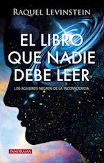 El Libro que nadie debe leer