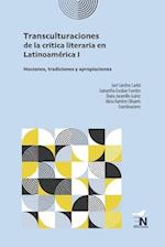 Transculturaciones de la crítica literaria en Latinoamérica I