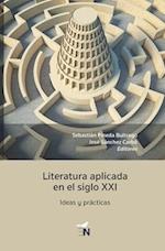 Literatura aplicada en el siglo XXI