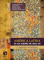 América Latina en los albores del siglo XXI