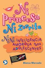 Ni Princesa Ni Zorrita