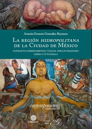 La region hidropolitana de la Ciudad de Mexico