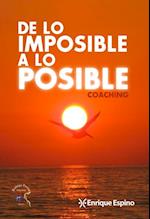 De lo imposible a lo posible