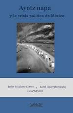 Ayotzinapa y la crisis política de México