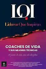 Coaches de Vida y sus Mejores Técnicas