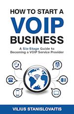 How to Start a VoIP Business