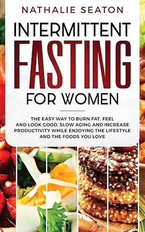 Intermittent Fasting for Women