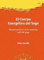 El cuerpo energético del yoga