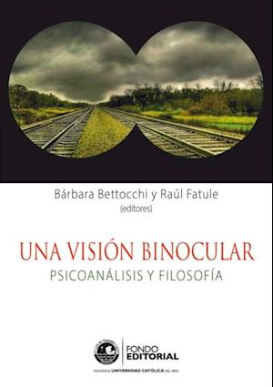 Una visión binocular