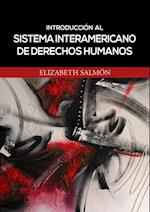Introduccion al sistema interamericano de derechos humanos