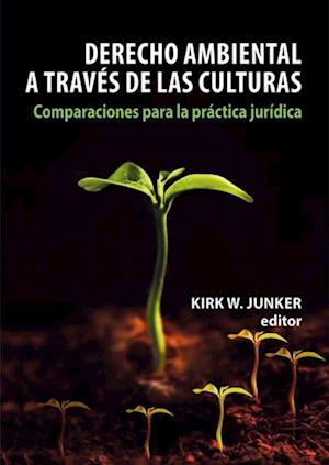 Derecho ambiental a través de las culturas