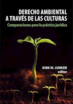 Derecho ambiental a través de las culturas