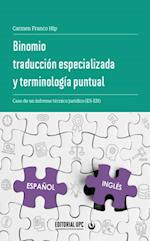 Binomio traduccion especializada y terminologia puntual