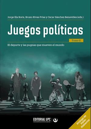 Juegos politicos (tomo II)