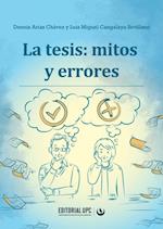 La tesis: mitos y errores