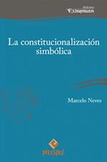 La constitucionalizacion simbolica