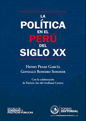 La política en el Perú del siglo XX