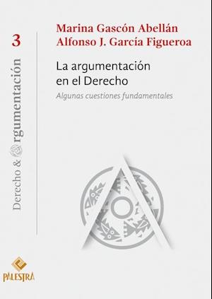 La argumentación en el Derecho