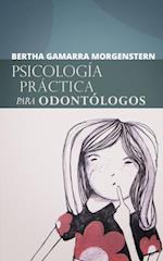 Psicología práctica para odontólogos