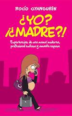 Yo? ! Madre?!