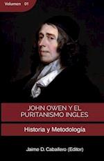 John Owen y el Puritanismo Ingles - Vol 1