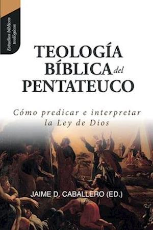 Teologia Biblica del Pentateuco