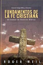 Fundamentos de la Fe Cristiana