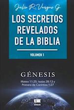 Los secretos revelados de la biblia (Volumen I)