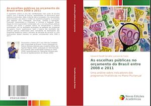As Escolhas Publicas No Orcamento Do Brasil Entre 2008 E 2011