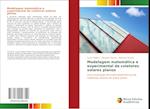 Modelagem Matematica E Experimental de Coletores Solares Planos