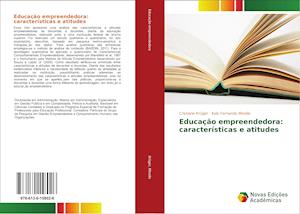 Educação empreendedora: características e atitudes