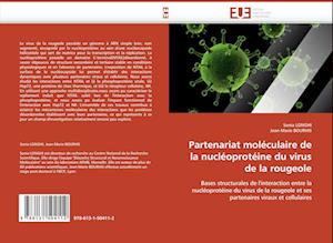 Partenariat moléculaire de la nucléoprotéine du virus de la rougeole