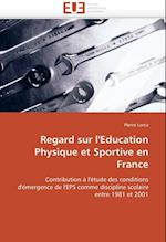 Regard sur l'Education Physique et Sportive en France