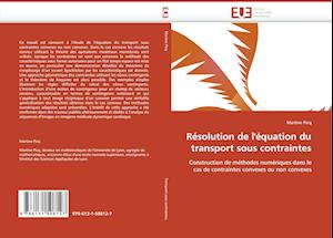 Résolution de l''équation du transport sous contraintes