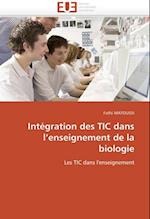 Intégration des TIC dans l¿enseignement de la biologie