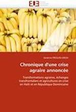 Chronique d''une crise agraire annoncée