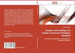 Analyse Informatique de Guides de Bonnes Pratiques Cliniques