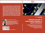 Molecular diversity of heterotrophic flagellates in aquatic ecosystems