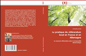 La pratique du référendum local en France et en Allemagne