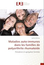 Maladies auto-immunes dans les familles de polyarthrite rhumatoïde