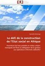 Le défi de la construction de l''Etat social en Afrique