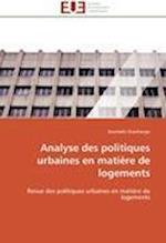 Analyse des politiques urbaines en matière de logements