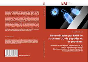 Détermination par RMN de structures 3D de peptides et de protéines