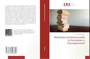 Didactique Professionnelle Et Formation A L Enseignement