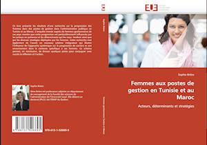 Femmes aux postes de gestion en Tunisie et au Maroc