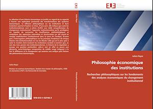 Philosophie économique des institutions