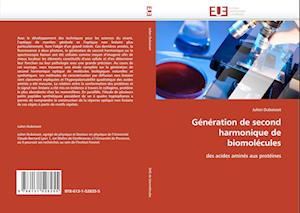 Génération de second harmonique de biomolécules