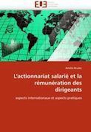 L''actionnariat salarié et la rémunération des dirigeants