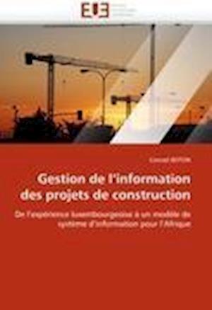 Gestion de l''information des projets de construction