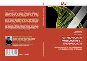 ANTHROPOLOGIE MOLECULAIRE ET EPIDEMIOLOGIE